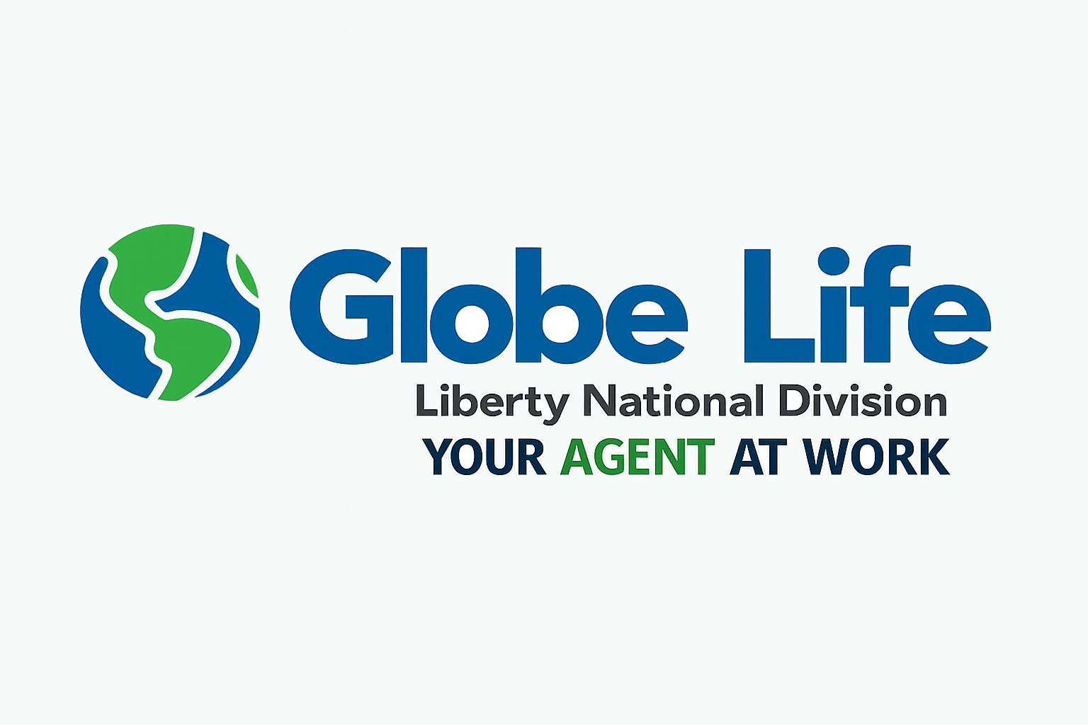Globe Life Liberty National Division Your Agent At Work